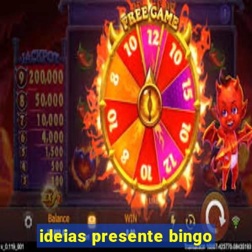 ideias presente bingo